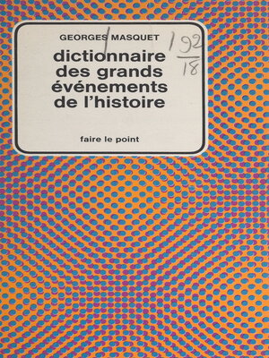 cover image of Dictionnaire des grands événements de l'histoire